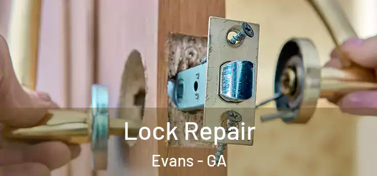 Lock Repair Evans - GA