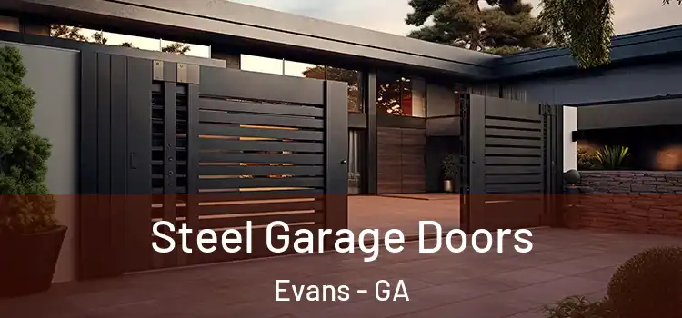 Steel Garage Doors Evans - GA